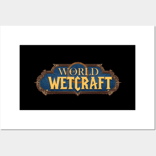 World of WETcraft logo Posters and Art